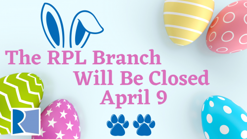 Branch Closed April 9